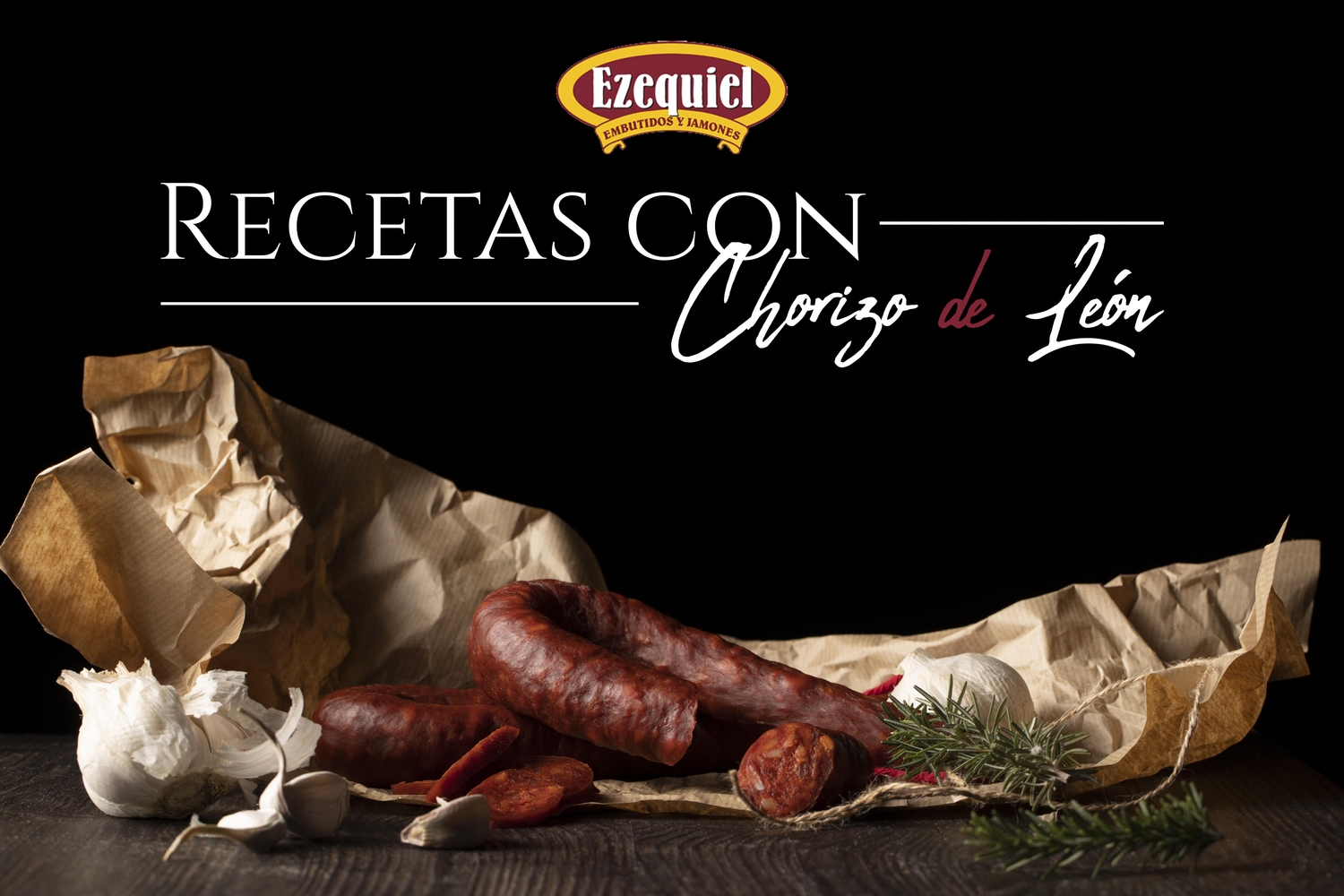 Recetas Con Chorizo de León fáciles y sencillas